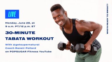 30-Minute Tabata Workout With Raneir Pollard 10 30-Minute Tabata Workout With Raneir Pollard