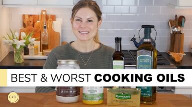 BEST & WORST COOKING OILS | good, bad and toxic!