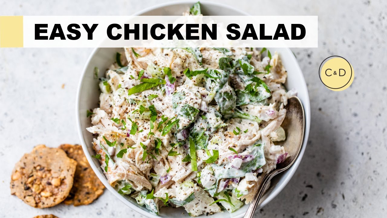 EASY CHICKEN SALAD RECIPE | Healthy Lunch Idea