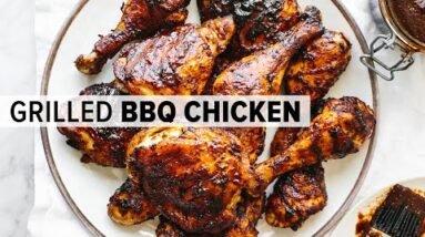 BBQ CHICKEN | ultimate barbecue chicken on the grill!