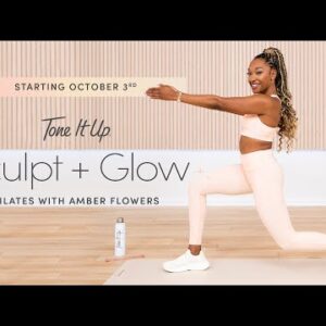 TONE IT UP SCULPT + GLOW