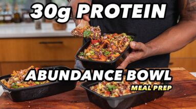 30g Protein Abundance Bowl Meal Prep