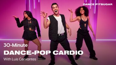 30-Minute Dance-Pop Cardio Workout to Get Your Heart Rate Up | POPSUGAR FITNESS