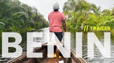 2023 Benin travel vlog - the ancestors bless you (TRAILER)