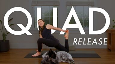 Quad Release - 15 minute Yoga Practice