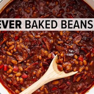 BAKED BEANS | The Best Ever Baked Beans Recipe!